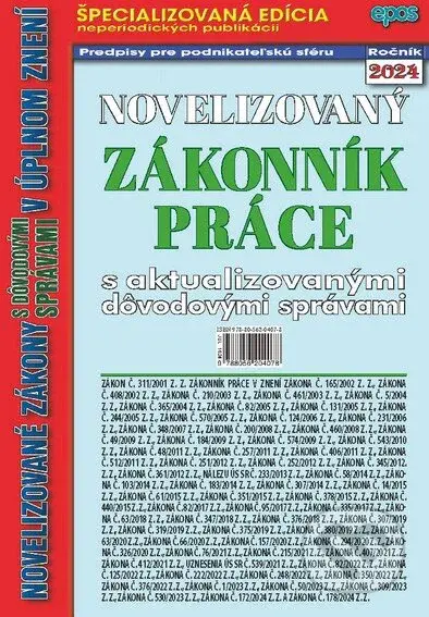Novelizovaný Zákoník práce (s aktualizovanými dôvodovými správami v úplnom znení.) - kniha z kategorie Právo