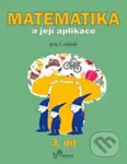 Matematika a její aplikace 1/3 - kniha z kategorie Matematika