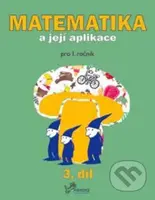 Matematika a její aplikace 1/3 - kniha z kategorie Matematika