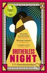 Brotherless Night - V. V. Ganeshananthan