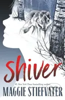 Shiver - Maggie Stiefvater - kniha z kategorie Fantasy