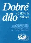 Dobré dílo českých rukou 1.
