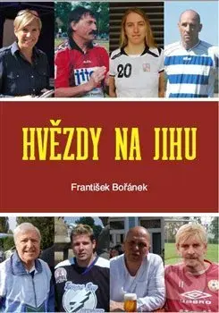 Hvězdy na jihu - František Bořánek - kniha z kategorie Rozhovory