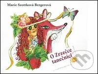O Zrzečce tanečnici - Marie Szottková Bergerová - kniha z kategorie Pohádky