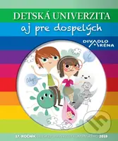 Detská univerzita aj pre dospelých 2019 (17. ročník Detskej Univerzity Komenského) - kniha z kategorie Naučné knihy