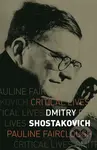 Dmitry Shostakovich - Pauline Fairclough
