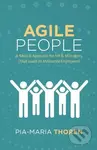 Agile People (A Radical Approach for HR & Managers (That Leads to Motivated Employees)) - kniha z kategorie Podnikání