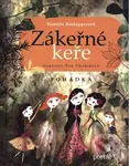 Zákeřné keře - Daniela Krolupperová - kniha z kategorie Pro děti