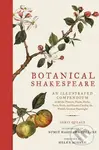 Botanical Shakespeare (An Illustrated Compendium) - Gerit Quealy