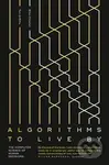 Algorithms To Live By (The Computer Science of Human Decisions) - kniha z kategorie Psychologie