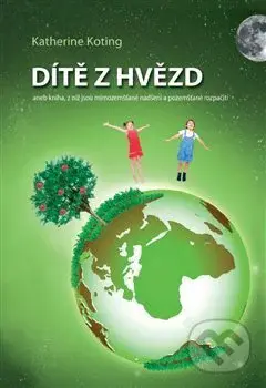 Dítě z hvězd - Katherine Koting - kniha z kategorie Astrologie