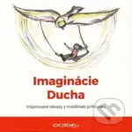 Imaginácie Ducha (Inšpirované obrazy z modlitieb príhovoru) - kniha z kategorie Duchovní život