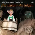 Hurvínkova strašidýlka LP - Miloš Kirschner, Pavel Grym - audiokniha z kategorie Pro děti