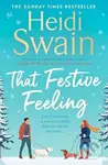 That Festive Feeling - Heidi Swain