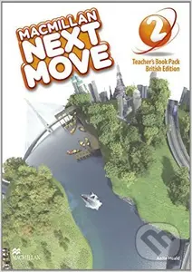 Macmillan Next Move 2.: Teacher's Book - Anita Heald - kniha z kategorie Jazykové učebnice a slovníky