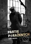 Partie poražených - Karel Smejkal - kniha z kategorie Detektivky, thrillery a horory