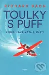 Toulky s Puff (Lehká hra života a smrti) - Richard Bach - kniha z kategorie Beletrie