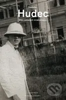 Ladislav Hudec (Otec ázijských mrakodrapov) - Ladislav Kaboš, Svatava Maria Kabošová - kniha z kategorie Architektura