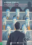 Erwachsene ELI Lektüren 3/B1: Die Welt von Gestern+CD - Stefan Zweig