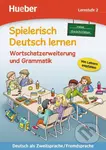 Spielerisch Deutsch lernen: Lernstufe 2,neue Geschichten: Wortschatzerweiterung und Grammatik - kniha z kategorie Jazykové učebnice a slovníky