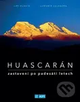Huascarán (zastavení po padesáti letech) - Jiří Hladík, Lubomír Vejražka - kniha z kategorie Individuální sporty