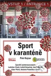 Sport v karanténě - Petr Kojzar - kniha z kategorie Odborné a naučné