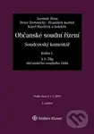 Občanské soudní řízení - Kniha I. (Soudcovský komentář § 1 až 78g o. s. ř.) - kniha z kategorie Občanské právo