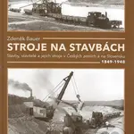 Stroje na stavbách - Zdeněk Bauer - kniha z kategorie Stavebnictví