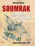 Soumrak stíhacích dvouplošníků (Zimní válka 1939-1940) - kniha z kategorie Automobily a doprava