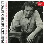 Různí interpreti – Do ptačích ploutví a rybích křídel. Písničky Mikiho Ryvoly