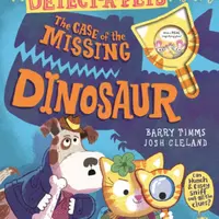 The Case of the Missing Dinosaur - Timms Barry