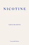 Nicotine - Gregor Hens