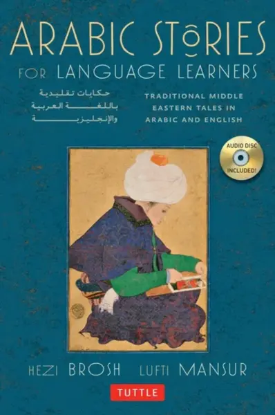 Arabic Stories for Language Learners - Hezi Brosh, Lutfi Mansur