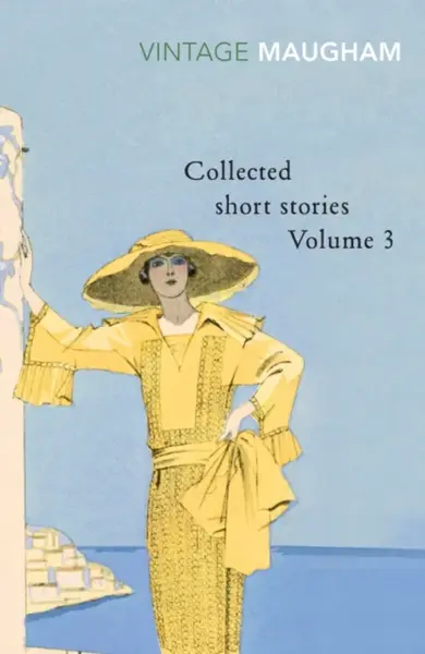 Collected Short Stories Volume 3 - William Somerset  Maugham