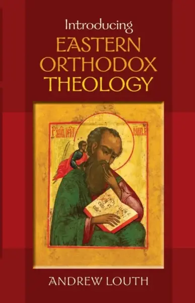 Introducing Eastern Orthodox Theology - Professor Andrew Louth