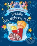 Pohádky na dobrou noc (Moje první čtení) - kniha z kategorie Pro děti