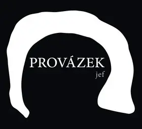 Provázek (Defekt) - Jef Kratochvil