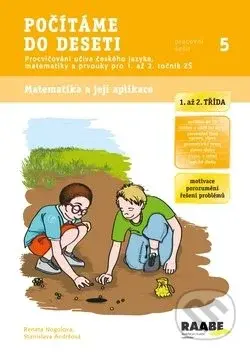 Počítáme do deseti Pracovní sešit 5 (Procvičování učiva českého jazyka, prvouky a matematiky pro 1. a 2. ročník ZŠ) - kniha z kategorie 1. stupeň