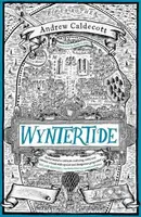 Wyntertide (Rotherweird Book II) - Andrew Caldecott - kniha z kategorie Fantasy
