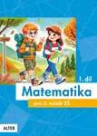 Matematika pro 3. ročník ZŠ 1. díl