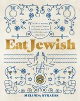 Eat Jewish - Melinda Strauss