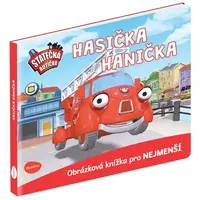 Statečná autíčka - Hasička Hanička