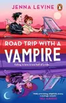Road Trip with a Vampire - Jenna Levine