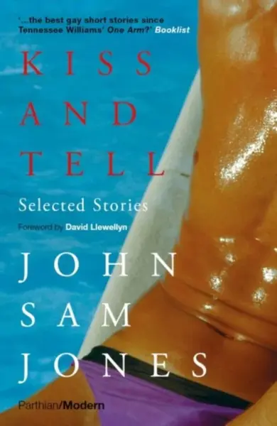 Kiss and Tell - John Sam Jones