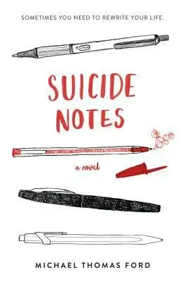 Suicide Notes - Ford Michael Thomas