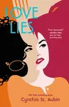 Love Lies - Cynthia St. Aubinová