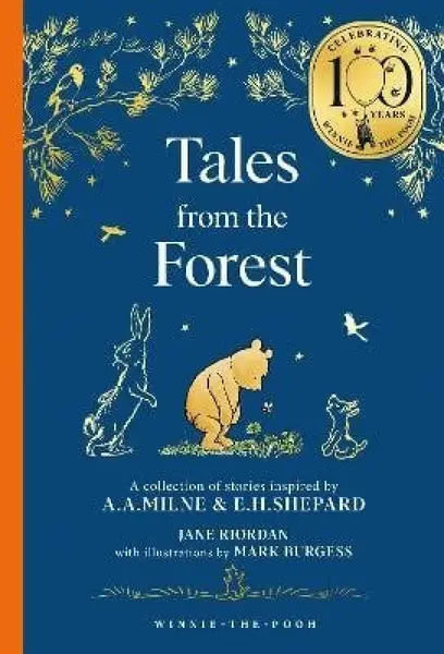 Winnie-the-Pooh: Tales from the Forest - Alan Alexander Milne
