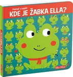 Kde je žabka Ella? - Yao Kawamura, Claire Trévise