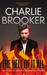 The Hell of it All - Charlie Brooker