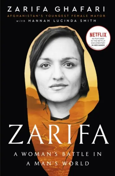 Zarifa - Hannah Lucinda Smith, Zarifa Ghafari